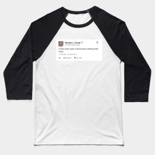 Trump Diet Coke Tweet Baseball T-Shirt